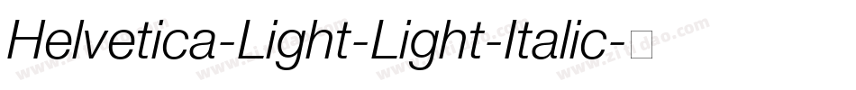 Helvetica-Light-Light-Italic字体转换