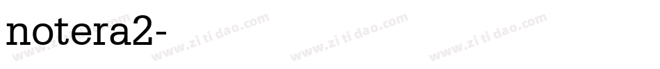 notera2字体转换