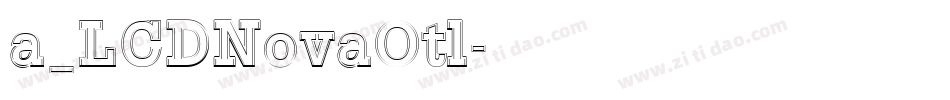 a_LCDNovaOtl字体转换