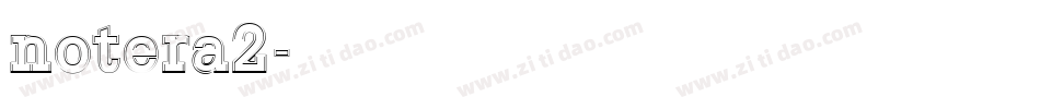 notera2字体转换