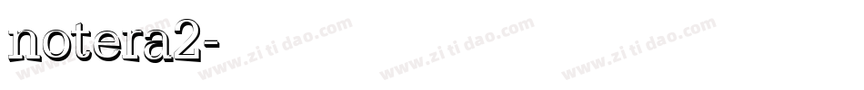 notera2字体转换