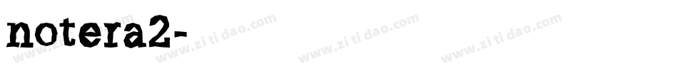 notera2字体转换