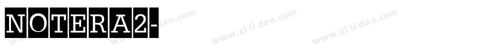 notera2字体转换