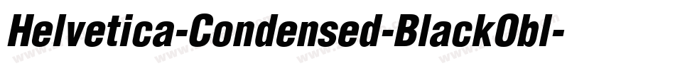 Helvetica-Condensed-BlackObl字体转换