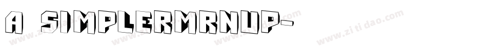a_SimplerMrnUp字体转换
