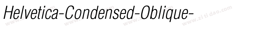 Helvetica-Condensed-Oblique字体转换