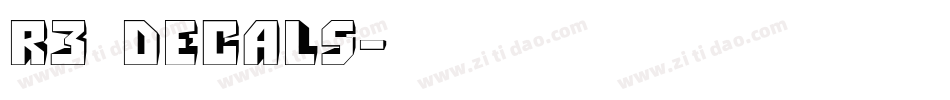 r3_decals字体转换