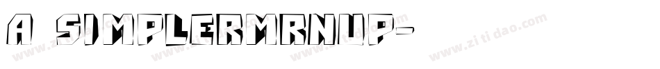 a_SimplerMrnUp字体转换