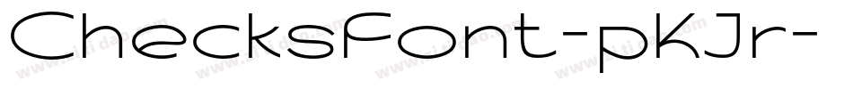 ChecksFont-pKJr字体转换