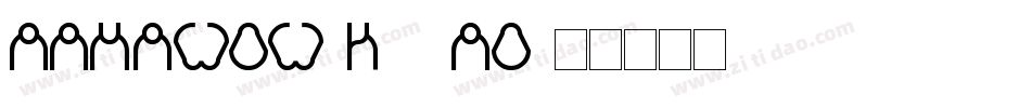 AAhaWow-K70ao字体转换