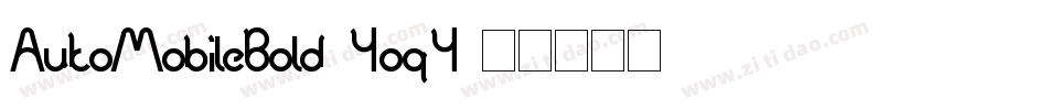 AutoMobileBold-4oq4字体转换