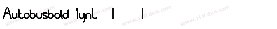 Autobusbold-1ynL字体转换