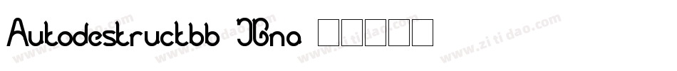 Autodestructbb-JGna字体转换
