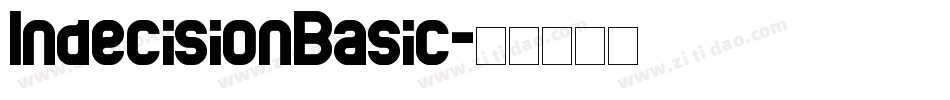IndecisionBasic字体转换