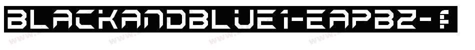 BlackAndBlue1-EapBz字体转换