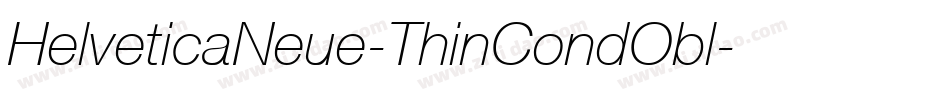 HelveticaNeue-ThinCondObl字体转换