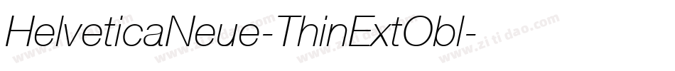 HelveticaNeue-ThinExtObl字体转换