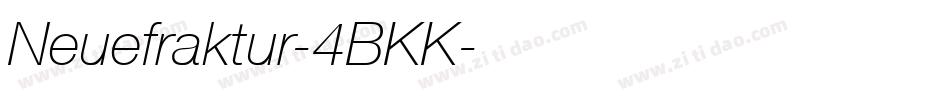 Neuefraktur-4BKK字体转换