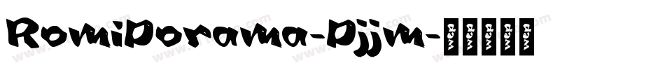 RomiDorama-Djjm字体转换