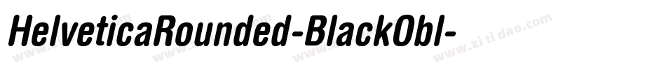 HelveticaRounded-BlackObl字体转换