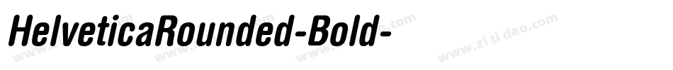 HelveticaRounded-Bold字体转换