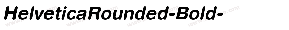 HelveticaRounded-Bold字体转换