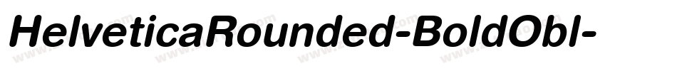HelveticaRounded-BoldObl字体转换