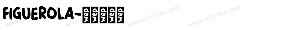 FIGUEROLA字体转换