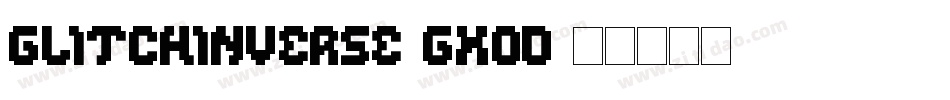GlitchInverse-GxOD字体转换