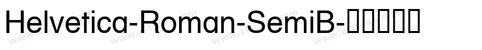 Helvetica-Roman-SemiB字体转换