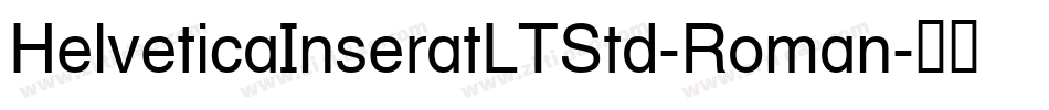 HelveticaInseratLTStd-Roman字体转换
