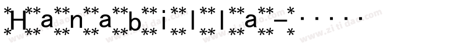 Hanabilla字体转换