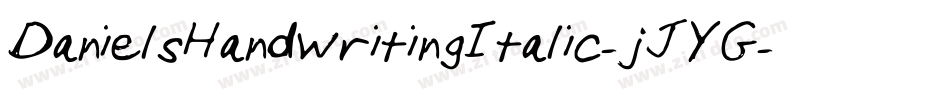DanielsHandwritingItalic-jJYG字体转换