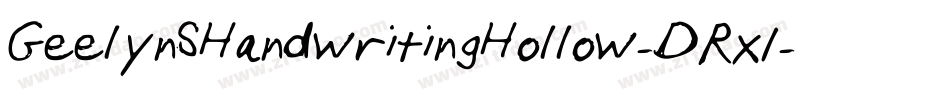 GeelynSHandwritingHollow-DRx1字体转换