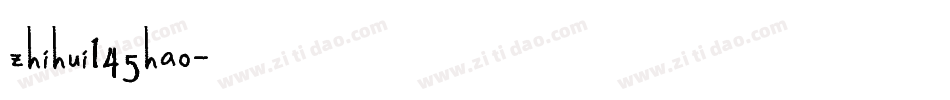 zhihui145hao字体转换
