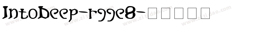 IntoDeep-rgge8字体转换