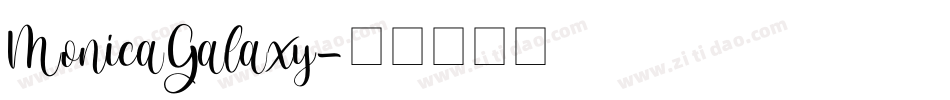 MonicaGalaxy字体转换