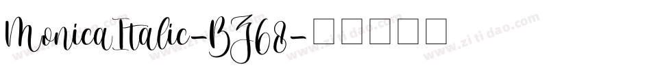 MonicaItalic-BZ68字体转换