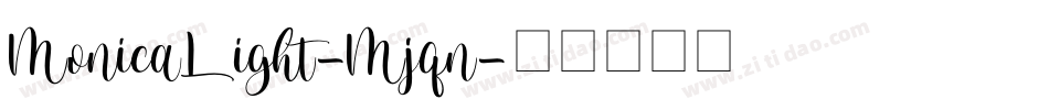 MonicaLight-Mjqn字体转换