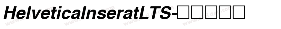 HelveticaInseratLTS字体转换