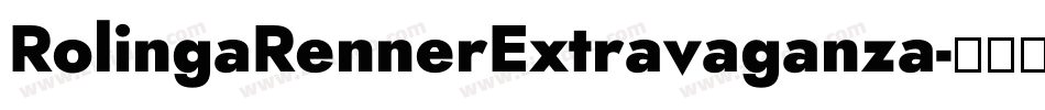 RolingaRennerExtravaganza字体转换