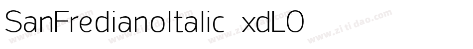 SanFredianoItalic-xdLO字体转换 SanFredianoItalic-xdLO字体转换