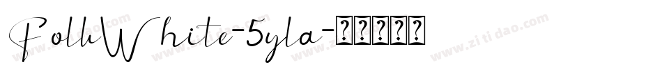 FolkWhite-5yla字体转换