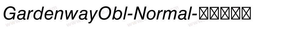 GardenwayObl-Normal字体转换