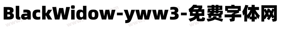 BlackWidow-yww3字体转换