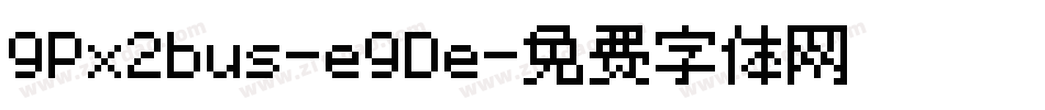 9Px2bus-e9De字体转换