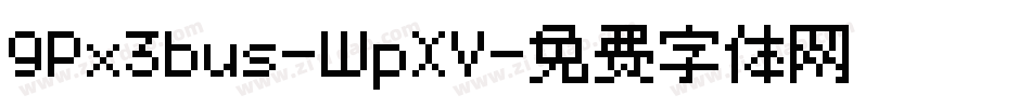 9Px3bus-WpXV字体转换
