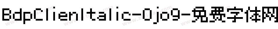 BdpClienItalic-0jo9字体转换