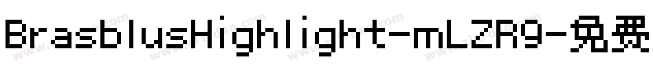 BrasblusHighlight-mLZR9字体转换