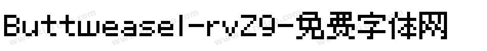 Buttweasel-rvZ9字体转换